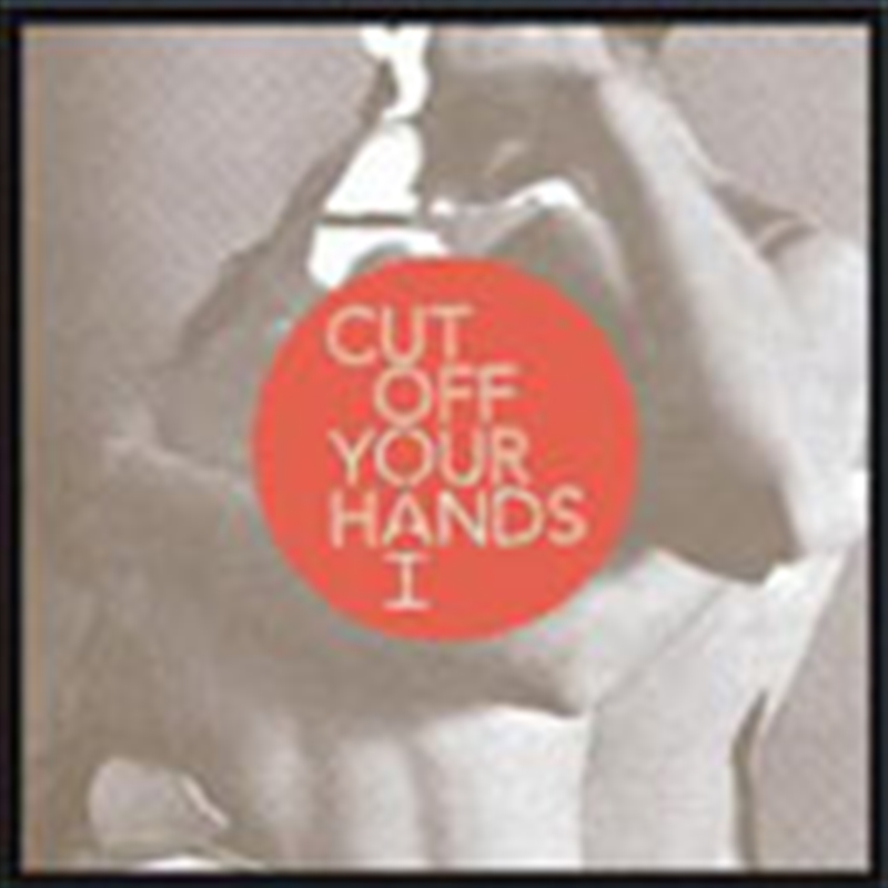 V210-2116665-202507021115-00 You And I - Cut Off Your Hands Cd Album - Image 1