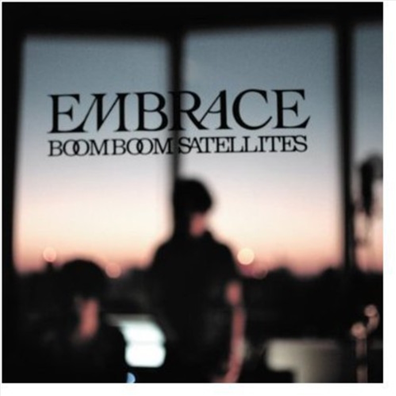 V210-2229123-202507030552-00 Embrace - Boom Boom Satellites Cd Album - Image 1