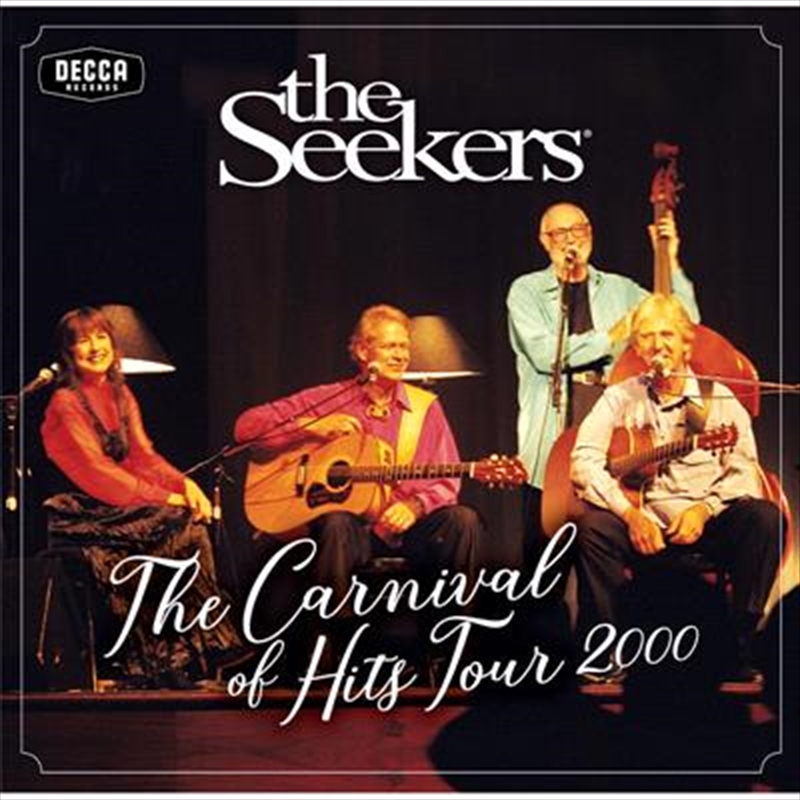 V210-2432170-202507021340-00 Carnival Of Hits Tour 2000 - Seekers, The Cd Album - Image 1