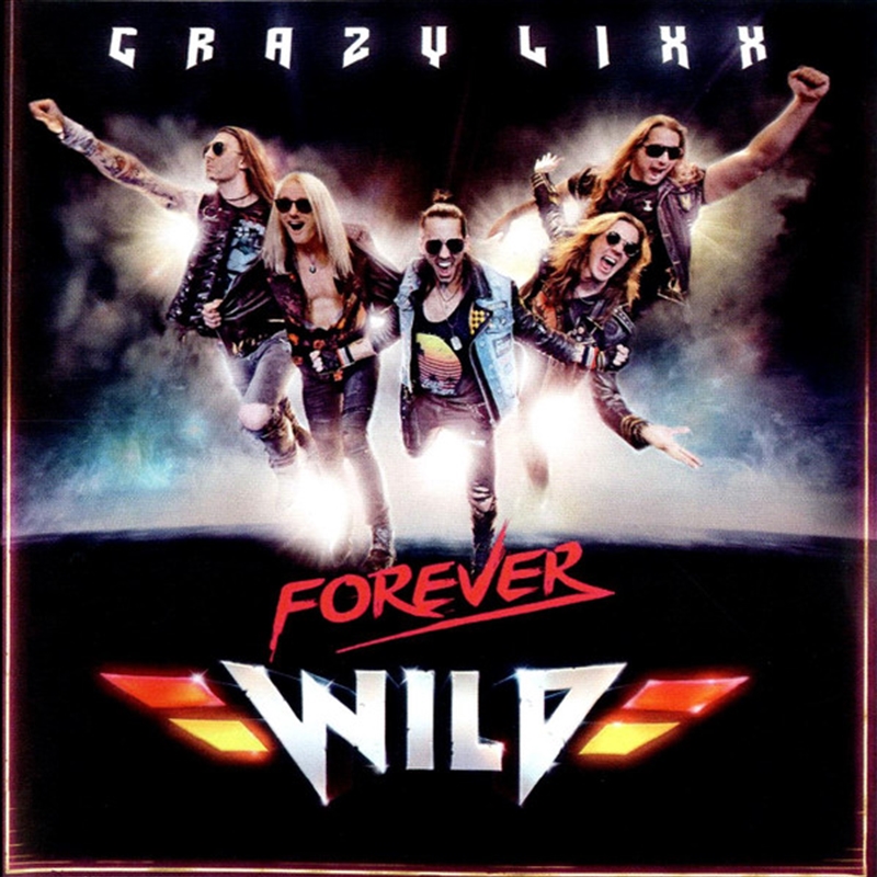 V210-2538895-202507030452-00 Forever Wild - Crazy Lixx Cd Album - Image 1