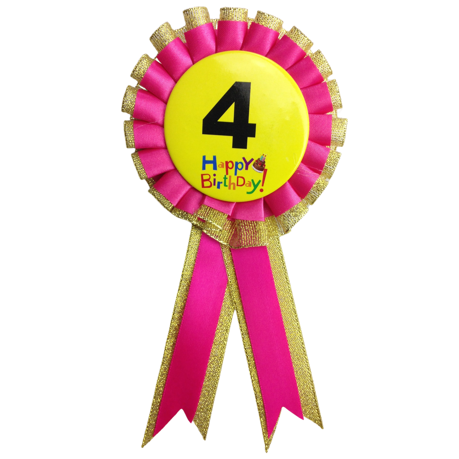 V563-BR-FANCYDRESBADGE-4PNK-202503051635-00 BIRTHDAY BADGE Party Favour Award Rosette Fancy Dress Girls Boys Childrens Kids - - Image 1